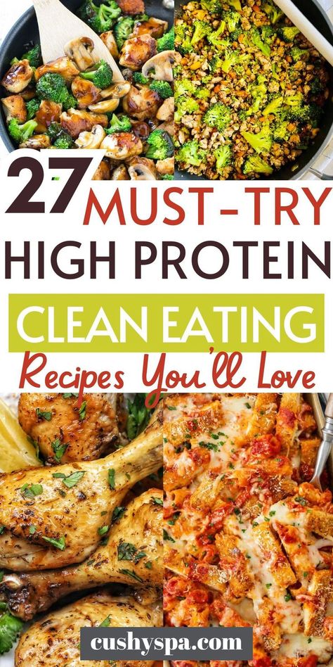 Clean Eating Protein Meals, Flavorful Clean Eating Recipes, Detox Meals Recipes Clean Eating, Clean Eating Family Recipes, High Volume Eating Recipes, Healthy Lunch Recipes For Weight Losing, High Protein Whole Food Recipes, Cheap Clean Eating Recipes, Protein And Vegetable Meals