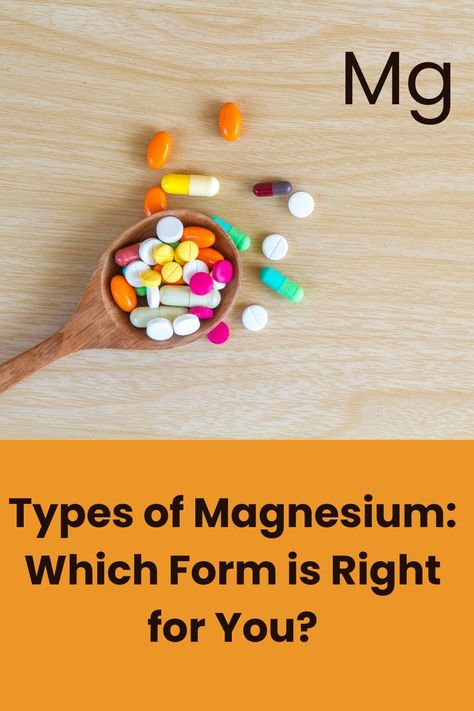 typemagnesium types Magnesium Types, Type Of Magnesium, Forms Of Magnesium, Best Magnesium Supplement, Signs Of Magnesium Deficiency, Magnesium Deficiency Symptoms, Chelated Magnesium, Types Of Magnesium, Best Magnesium