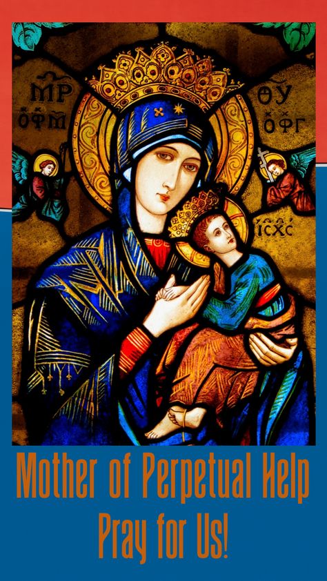 A Stained Glass Image of Our Lady of Perpetual Help/Catholic Tradition  #FeastDay #SacredArtandImages #Pray #Catholic_Priest #CatholicPriestMedia #PrayAlways #OurLadyofPerpetualHelp #MotherofPerpetualHelp Perpetual Succour, Mother Of Perpetual Help, Our Lady Of Perpetual Help, Lady Of Perpetual Help, Mother Images, Church Pictures, Stained Glass Angel, Mama Mary, Catholic Priest