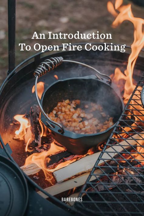 open fire cooking, cooking how to, how to cook over an open fire Campfire Cooking Equipment, Camper Lifestyle, Cooking Over Fire, Fire Pit Cooking, Dutch Oven Camping, Open Fire Cooking, Wild Camping, Camping Kitchen, Dutch Oven Cooking