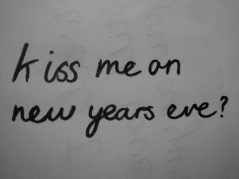 2013 Single Girl Problems, New Years Eve Kiss, New Year's Kiss, Types Of Kisses, Midnight Kisses, Ted Mosby, I Love You Quotes, How I Met Your Mother, Personal Quotes