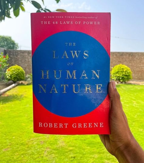 Concise Laws Of Human Nature, The Laws Of Human Nature, Robert Greene Books, Human Behavior Psychology, 48 Laws Of Power, Robert Greene, How To Read People, Human Interaction, Psychology Books