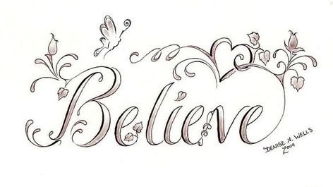 "Believe Butterfly" Tattoo Design by Denise A. Wells by ♥Denise A. Wells♥, via Flickr Bracelet Sayings, Believe Tattoo, Borboleta Tattoo, Believe Tattoos, Sheet Music Crafts, Music Crafts, Geniale Tattoos, Butterfly Tattoo Designs, Custom Tattoo Design