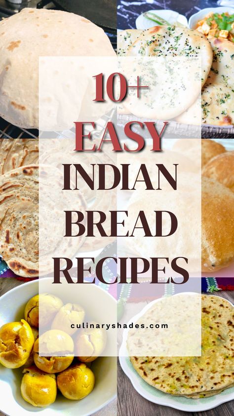 10+ Types of Indian Bread – Culinary Shades Indian Bread Naan, Deep Fried Bread, Bread Naan, Bhatura Recipe, Indian Bread Recipes, Indian Cuisine Recipes, Indian Lentils, Vegan Bread Recipe, Vegan Indian Recipes