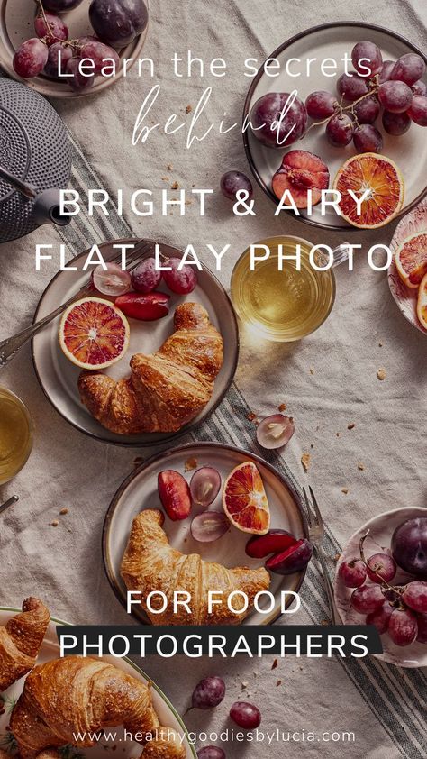 Learn how to create bright and airy food photography flat lays of breakfast with croissants and fruits. Learn also about props, colours, composition or lighting for creating bright and airy photography style. #learnfoodphotography with Healthy Goodies by Lucia Airy Food Photography, Bright And Airy Photography, Food Flatlay, Croissant Breakfast, Airy Photography, Food Photography Tips, Photography Education, Composition Photography, Flat Lays