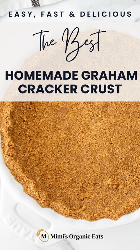 Discover the secrets to the Best Homemade Graham Cracker Crust with our easy, step-by-step guide. Ideal for everything from pumpkin pie to cheesecake, this recipe is a game-changer for your dessert menu. It’s simple, organic, and absolutely delicious—perfect for those who love making their desserts from scratch. Get ready to impress at your next gathering! Graham Cracker Crust Baked, Home Made Graham Cracker Crust, How To Make Graham Cracker Pie Crust, Pie Crust Recipe Graham Cracker, Graham Pie Crust Recipe, Grahman Cracker Crust Recipe Pie, Homemade Gram Crackers, Graham Crackers Crust, Best Graham Cracker Crust