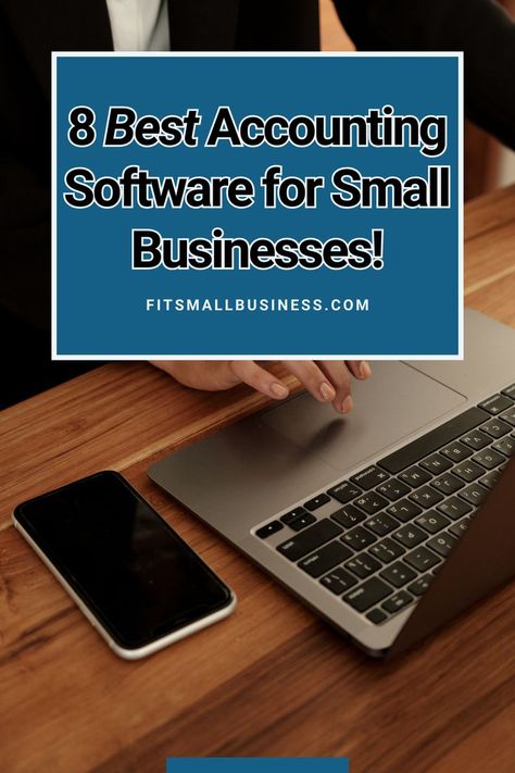 8 Best Accounting Software for Small Businesses! Small Business Apps, Small Business Accounting Software, Track Expenses, Business Accounting, Small Business Finance, Small Business Accounting, Quickbooks Online, Project Management Tools, Accounting Software