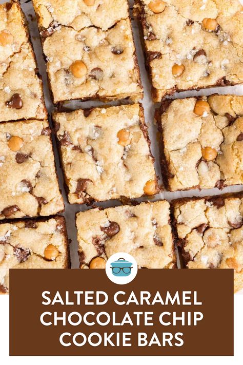 Caramel Chip Bars, Sea Salt Caramel Baking Chips Recipes, Bars With Caramel Bits, Salted Caramel Chocolate Bars, Chocolate Chip Cookies Caramel, Recipes With Salted Caramel Chips, Carmel Bits Cookie Recipes, Trader Joe’s Salted Caramel Chips, Carmel Chocolate Chip Cookie Bars