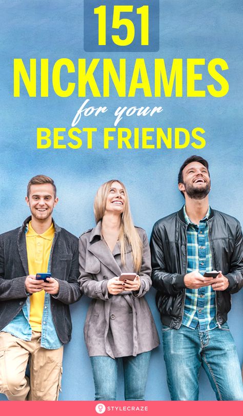 151 Nicknames For Your Best Friends: Most of us have nicknames for our friends. Some are cute. Some are funny. And some are downright silly. Whatever the case may be, nicknames are a wonderful way to show your affection for your friends. Here are 151 nicknames that will bring a smile on your BFF’s face. #BestFriends #BFF #Friends #Nicknames #Trending Bff Nicknames, Cute Nicknames For Guys, Friend In Korean, Nicknames For Guys, Funny Nicknames For Friends, Nicknames For Friends, Nick Names For Boys, Nicknames For Girls, Funny Nicknames