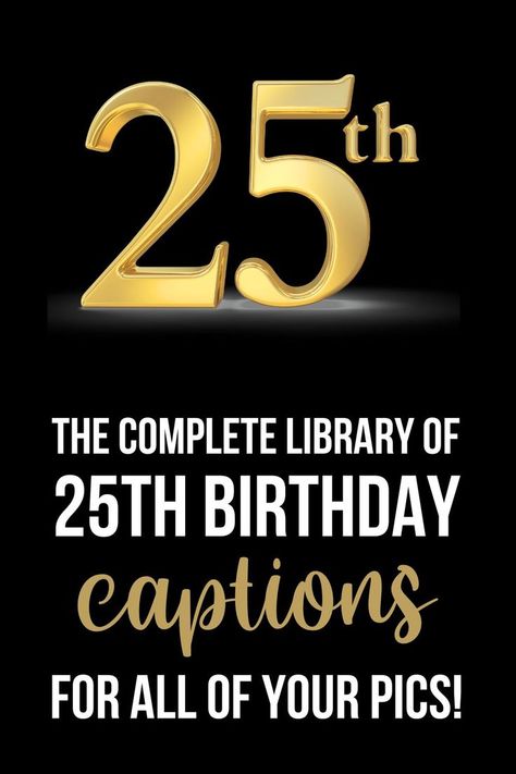 If you're looking for the best 25th birthday captions, you're in the right place. Each one of these captions will impress your followers. 25th Birthday Quotes, Birthday Captions Instagram, Relationship Advice Quotes, Birthday Captions, Funny Phrases, 25th Birthday, Advice Quotes, Motivational Phrases, Wishes For You