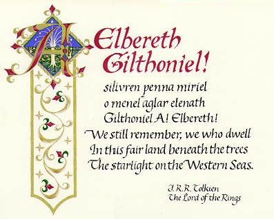 Tolkien Party, Quote In Calligraphy, Elbereth Gilthoniel, Middle Earth Books, Tolkien Illustration, Quotes Bible Verses, Tolkien Quotes, Earth Song, Tolkien Art