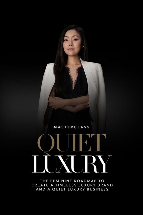 “Quiet Luxury” Masterclass Curated for Quiet-Luxury Fempreneurs: You desire to align your business with your soft quiet luxury lifestyle and feminine soul, without having to use the masculine way of building business, a complicated marketing process, a big team or relying on social media. Quiet Luxury | Luxury Branding | Luxury Business | Luxury Brand Coach | Quiet Luxury Business | Luxury Brand Strategy | Female Coaches | Feminine Energetics Branding Luxury, Building Business, Marketing Process, Luxury Branding Design, Luxury Marketing, Luxury Business, Branding Coach, Business Building, Our Legacy