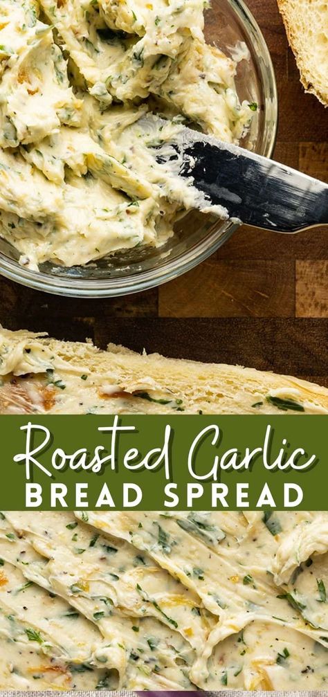 Garlic Spread For Bread, Garlic Bread Spread Recipe, Spread For Bread, Garlic Bread Spread, Roasted Garlic Bread, Garlic Butter For Bread, Garlic Butter Spread, Roasted Garlic Recipe, Flavored Butter Recipes