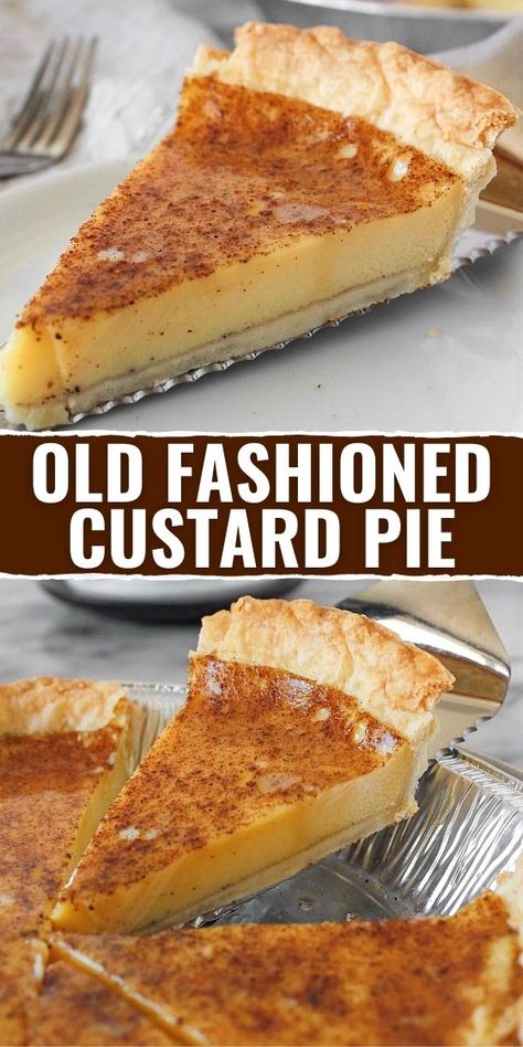 Old Fashioned Coconut Custard Pie Recipe, 1970 Recipes, Custard Pie Recipe Easy, Best Custard Pie Recipe, Old Fashioned Custard Pie, Old Fashioned Custard, Egg Custard Recipes, Egg Custard Pie, Custard Pie Recipe