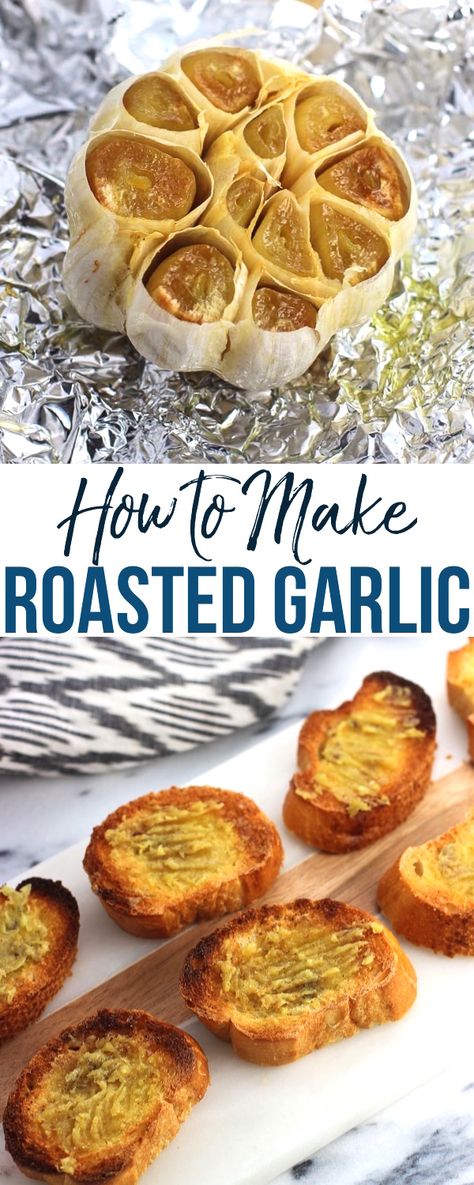 Learn how to make roasted garlic with this easy recipe – if you can even call it that! Roasted garlic cloves bring a mellow flavor to savory recipes and keep for weeks in the fridge. Delicious spread on crostini or bread. Garlic Bread Spread, Roasted Garlic Bread, Roasted Garlic Recipe, Roasting Garlic In Oven, Garlic Spread, Roasted Garlic Cloves, Homemade Garlic Bread, Garlic Bread Recipe, Baked Garlic