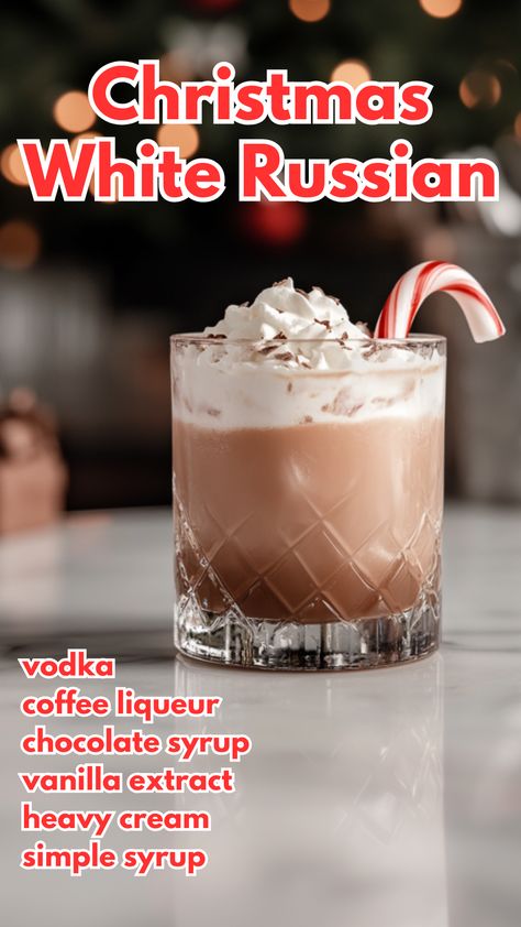 Christmas White Russian Sugar Cookie White Russian, Peppermint Mocha White Russian, Christmas White Russian, Jack Frost Drink, Christmas Vodka Cocktails, Christmas Cocktails Vodka, Christmas Vodka, White Russian Recipe, White Russian Recipes