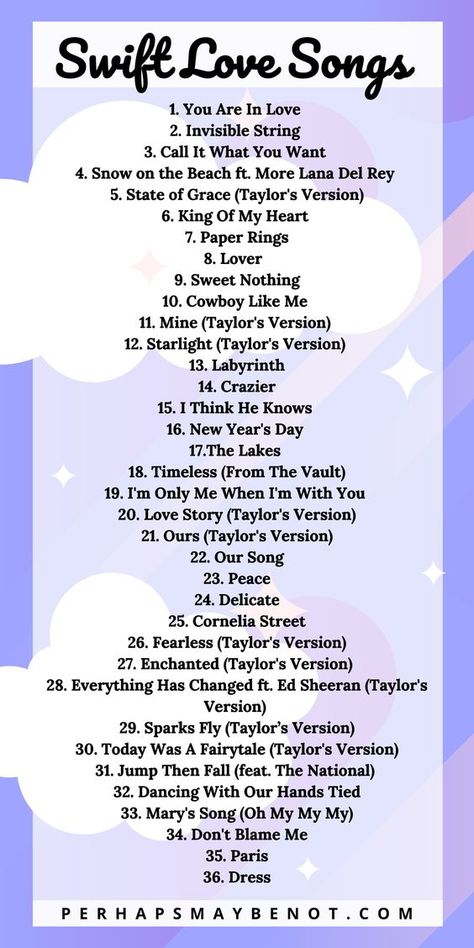 Taylor Swift Songs For When Youre In Love, Taylor Swift Love Songs List, List Of All Taylor Swift Songs, Taylor Swift First Dance Songs, Taylor Swift Songs To Listen To When, Taylor Swift Wedding Songs, Songs For When Your In Love, I Love You In Taylor Swift Lyrics, Taylor Swift Wedding Ideas