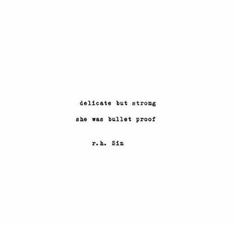 Pinterest: @alizaaxo ☾☼ Instagram: @alizaaxo Atticus Quotes, Proof Of Life, Cover Quotes, Bullet Proof, Caption Quotes, Atticus, Queen Quotes, Sweet Words, People Quotes