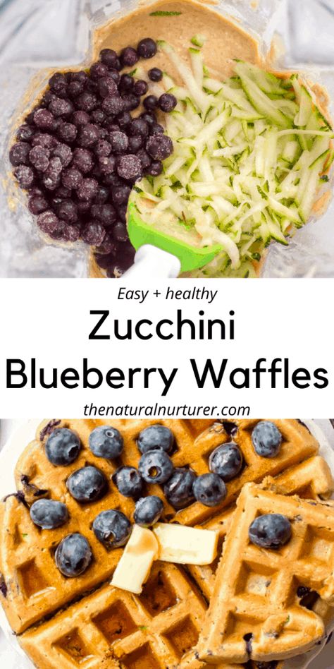 Zucchini Waffles, Natural Nurturer, Blueberry Zucchini, Healthy Waffles, Blueberry Waffles, Baby Snacks, Healthy Diet Recipes, Waffle Recipes, Good Healthy Recipes