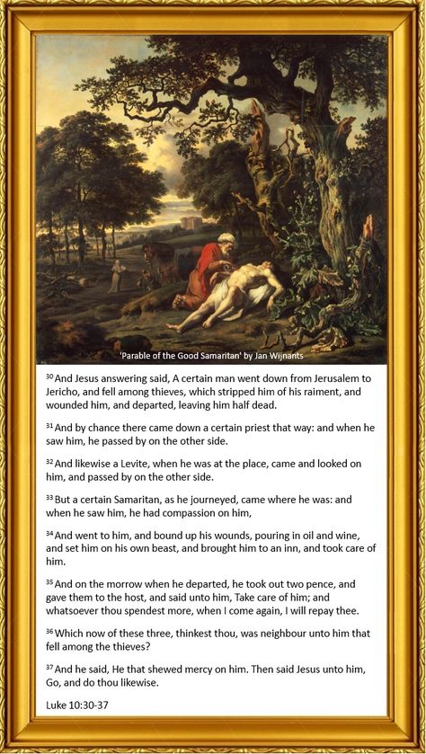 Luke 10:30-37 King James Bible - painting 'Parable of the Good Samaritan' by Jan Wijnants Luke 10:25-37 Good Samaritan, Bible Painting, The Good Samaritan, Good Samaritan, Bible Pictures, Action Words, King James Bible, Seeking God, Bible Scripture