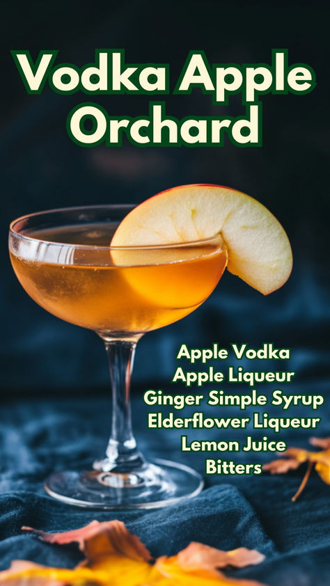 Vodka Apple Orchard Apple Vodka Cocktails, Drink Essentials, Ginger Simple Syrup, Green Apple Vodka, Cocktail Cards, Bartender Drinks Recipes, Apple Vodka, Apple Cider Cocktail, Bartender Drinks