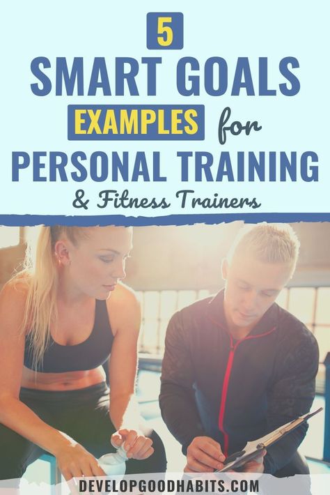 5 SMART Goals Examples for Personal Training & Fitness Trainers Smart Goals Examples, Goals Examples, Weight Training Routine, Personal Training Business, Goal Examples, Marathon Training Plan, Daily Goals, Specific Goals, Half Marathon Training