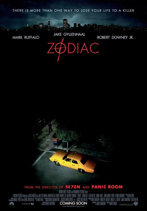 "Zodiac" British advance movie poster, 2007. Zodiac Movie, Zodiac Film, Zodiac 2007, Elias Koteas, Best Movie Posters, David Fincher, Cinema Posters, Film School, Mark Ruffalo