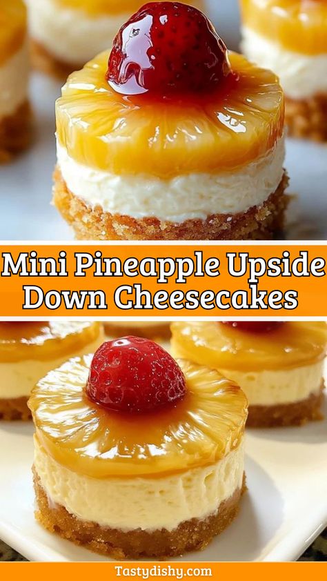 Delicious Mini Pineapple Upside Down Cheesecakes Recipe! - Delicious Recipes - Easy Cooking Ideas and Tasty Dishes Pineapple Upside Down Cake Recipe Cheesecake Factory, Pineapple Upside Down Recipes, Pineapple Upside Down Cake Pops, Pineapple Upside Down Pudding, Pineapple Upside Cupcakes, Dole Pineapple Upside Down Cake Recipe, Upside Down Pineapple Cake Recipe, Copycat Cheesecake Factory Pineapple Upside Down Cheesecake, Pineapple Upside Down Cookies Recipe