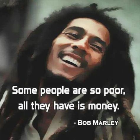 Bob Marley Love Quotes, Best Bob Marley Quotes, Bob Marley Pictures, Inspirerende Ord, Bob Marley Quotes, Motiverende Quotes, Genius Quotes, Quotes By Famous People, Poor People