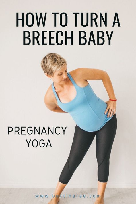 How To Flip A Breech Baby, Breech Baby How To Flip A, Breech Baby Exercises, Transverse Baby, Turn A Breech Baby, Breech Baby, Yoga For Pregnant Women, Prenatal Yoga Poses, Breech Babies