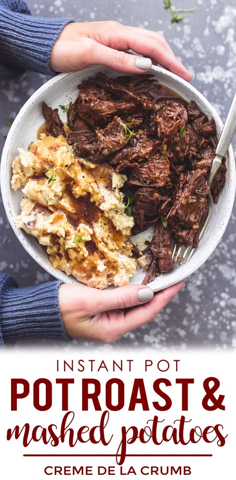 Instant Pot Pot Roast with Mashed Potatoes and Gravy made with onion soup mix is the easiest, most incredibly tender and juicy roast paired with super creamy garlic mashed potatoes and savory brown gravy! | lecremedelacrumb.com Beef Roast Onion Soup Mix Instant Pot, Chuck Roast And Mashed Potatoes, Meat That Goes With Mashed Potatoes, Pot Roast Mashed Potatoes And Gravy, Mashed Potatoes With Meat, Meat With Mashed Potatoes, Beef Chuck Instant Pot Recipes, Mashed Potatoes And Meat, Chuck Roast Instant Pot