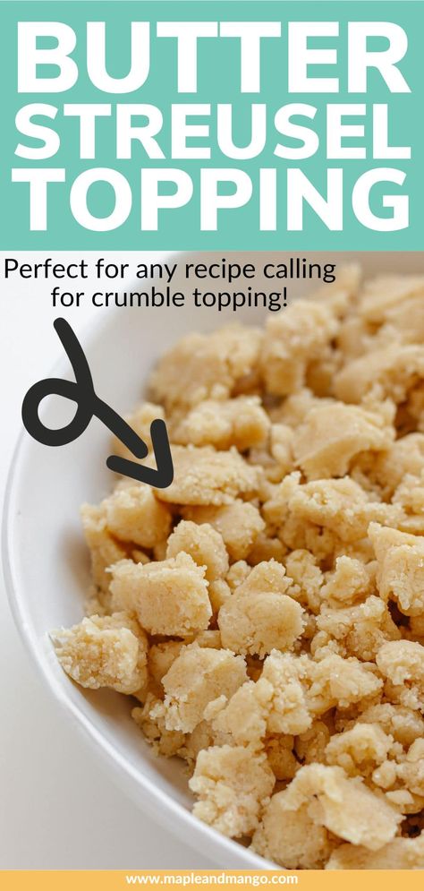 Learn how to make the most delicious butter streusel topping ever! This super yummy cookie-like crumble topping is buttery with the perfect amount of sweetness. It’s crazy good! Can be made in just 5 minutes with a few simple ingredients that I bet you already have in your fridge and pantry. Use as a crumble topping on your favorite baked goods like pies, cakes, muffins and of course crumbles! Or bake it separately and sprinkle over yogurt, ice cream, etc. for a delicious crispy topping. Crumble Topping For Blueberry Muffins, The Best Crumble Topping, Pie Crust Crumble Topping, Strussel Topping For Pie, Strussel Topping For Muffins, Sweet Crumble Topping, How To Make Crumble Topping, Crumble Topping For Apple Pie, Muffin Crumble Topping Recipe