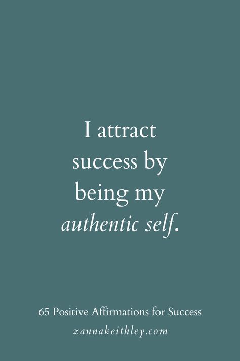 Goals And Affirmations, Self Belief Quotes Affirmations, Affirmation Quotes Success, I Am Stepping Into The Most Successful, Being My Authentic Self, Affirmation For Achieving Goals, Job Success Affirmation, I Attract Success, I Am Going To Be Successful