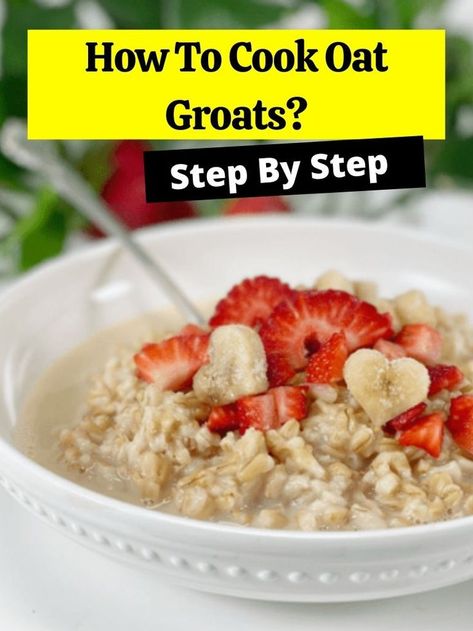 How To Cook Oat Groats? Healthy Hearty Breakfast, Scottish Dishes, Oat Groats, Hearty Breakfast, How To Cook, Oats, Read More, Cereal, Oatmeal