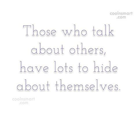 Gossip Quote: Those who talk about others, have lots... Quotes About Rumors, Gossip Quotes, Workplace Quotes, Quotes About Haters, That Awkward Moment, Jealous Of You, Quotes And Notes, People Quotes, Family Quotes