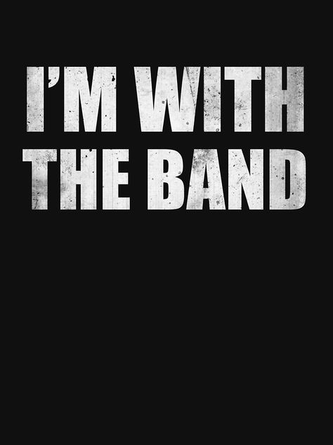 I’m With The Band, I’m With The Band Shirt, Pep Band Shirts, Flute Quotes, Marching Band Quotes, Killer Quotes, Middle School Band, Marching Band Shirts, Band Mom Shirts