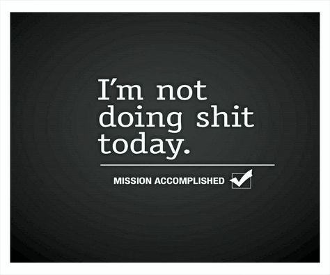 Mission Accomplished! Day Off Quotes, Zero Wallpaper, Phone Humor, Funny Iphone Wallpaper, Mission Accomplished, Funny Phone Wallpaper, Funny Wallpaper, The Villain, Image Hd