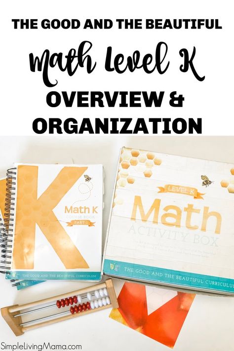 The Good and the Beautiful Level K overview and organization. Come see how we have organized Level K Math and take a peek at the curriculum! Curriculum For Kindergarten, The Good And The Beautiful, Homeschool Field Trips, Preschool Schedule, School Schedule, Homeschool Schedule, Multiplication For Kids, Math Books, Math Curriculum