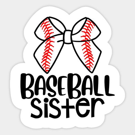 Baseball Sister Sport Fan Baseball LoverBaseball Sister Sport Fan Baseball LoverBaseball Sister Sport Fan Baseball LoverBaseball Sister Sport Fan Baseball Lover -- Choose from our vast selection of stickers to match with your favorite design to make the perfect customized sticker/decal. Perfect to put on water bottles, laptops, hard hats, and car windows. Everything from favorite TV show stickers to funny stickers. For men, women, boys, and girls. Softball Pitcher, Baseball Sister, Best Sister Ever, Lover Sticker, Best Sister, Sister Quotes, Sports Fan, Hard Hats, Car Windows