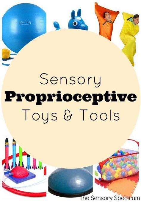 Sensory Proprioception Toys & Tools | The Sensory Spectrum Proprioceptive Activities, Sensory Seeker, Sensory Disorder, Sensory Therapy, Sensory Diet, Pediatric Occupational Therapy, Sensory Tools, Sensory Integration, Sensory Issues