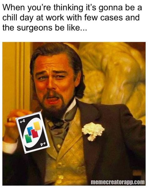 Cardiology Humor, Surgical Technologist Humor, Operating Room Nurse Humor, Operating Room Humor, Surgical Technologist Week, Hospital Memes, Healthcare Memes, Bed Humor, Surgery Humor