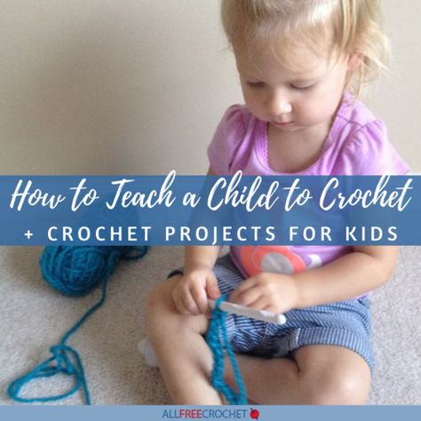 How to Teach a Child to Crochet Crochet Projects For Kids, Beginning Crochet, Kids Crochet Pattern, Crochet Classes, Beginner Crochet Tutorial, Easy Crochet Projects, Beginner Crochet Projects, Crochet Lessons, Quick Crochet