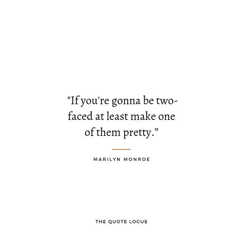 Famous Meaningful Quotes, Merlin Monroe Quote, Famous Quotes Marilyn Monroe, Senior Quotes Sassy, Emo Senior Quotes, Memorable Senior Quotes, Quotes About Being Short In Height, Marylin Monroe Quotes Sassy, Sassy Senior Quotes