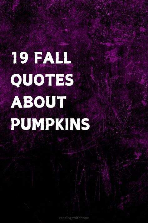 Celebrate the season with 19 fall quotes about pumpkins that capture the fun and festivity of autumn. Perfect for Halloween and Thanksgiving! Pumpkin Sayings, Easter Card Messages, Anniversary Card Messages, Retirement Messages, Graduation Card Messages, Wedding Card Messages, Message Board Quotes, Sympathy Card Messages, Thanksgiving Messages