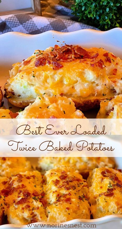 Top photo: Close-up of Best Ever Loaded Twice Baked Potatoes. Bottom Photo: Casserole dish filled with twice stuffed baked potatoes. Ina Garten Twice Baked Sweet Potatoes, Ultimate Twice Baked Potatoes, Double Stuffed Baked Potatoes Air Fryer, Double Cooked Potatoes, Best Stuffed Baked Potatoes, Twice Baked Potato Butter Balls, Double Stuffed Potatoes Recipes, Recipes That Use Potatoes, Baked Potato Side Dishes