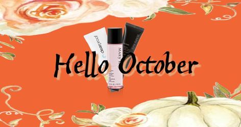 Mary Kay October, Mary Kay Facebook, Mary Kay Consultant, Hello October, Mary Kay