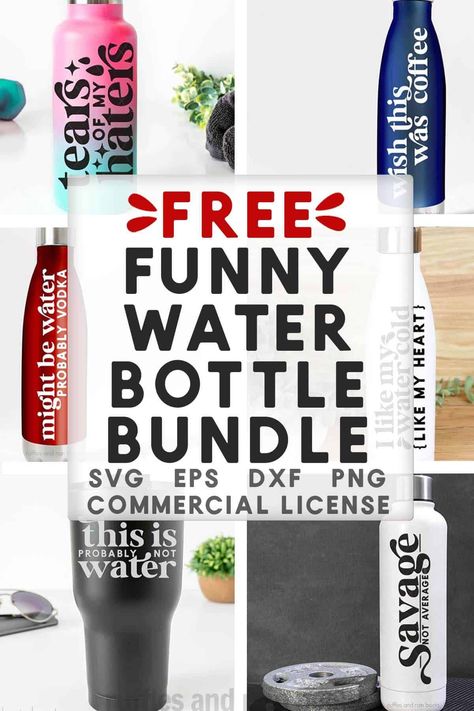 Svg For Water Bottles Free, Designed Water Bottles, Fun Water Bottle Sayings, Cricut Water Bottle Ideas For Women, Svg For Water Bottles, Cricut Vinyl For Tumblers, Funny Water Bottle Quotes Svg, Water Bottle Svg Designs Free, Water Bottle Stickers Ideas Cricut