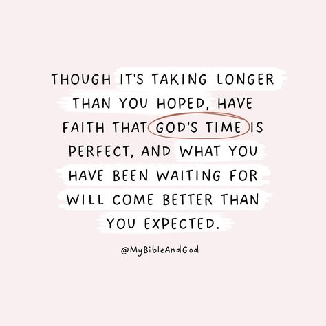 When God Has A Plan For You, Right On Time Quotes, Everything Has A Season Quotes, Gods Timeline Quotes, God Has Great Plans For You, God Meant It For Good, Quotes About Waiting For The Right Time, God Is With Us Quotes, There Is A Time For Everything