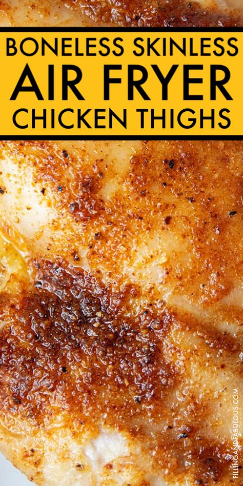 Want to make the BEST Air Fryer Boneless Chicken Thighs? These chicken thighs are juicy, flavorful, and perfect for your next meal! Air Fry Boneless Skinless Chicken Thighs, Boneless Thighs Air Fryer, Boneless Ski Less Chicken Thigh Recipes, Air Fry Boneless Chicken Thighs, Chicken Thighs In The Air Fryer, Healthy Boneless Skinless Chicken Thigh Recipes, Air Fryer Thighs Bone In, Airfryer Chicken Thighs Boneless, Recipes For Chicken Thighs Boneless