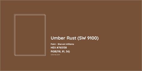 Umber Rust Sherwin Williams, Uber Umber Sherwin Williams, Munsell Color System, Analogous Color Scheme, Paint Color Codes, Rgb Color Codes, Hexadecimal Color, Rgb Color Wheel, Monochromatic Color Palette